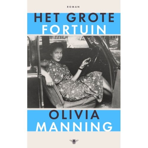 Het Grote Fortuin - Olivia Manning