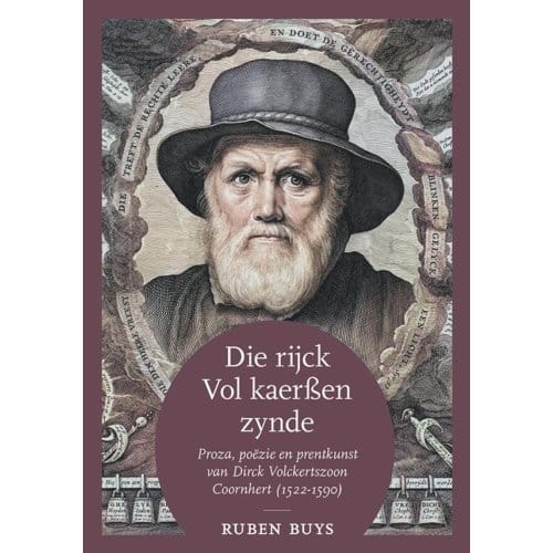 Die Rijck Vol Kaerßen Zynde - Dirck Volckertszoon Coornhert