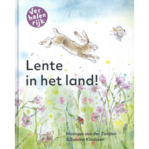 Lente In Het Land - Verhalenrijk - Monique van der Zanden
