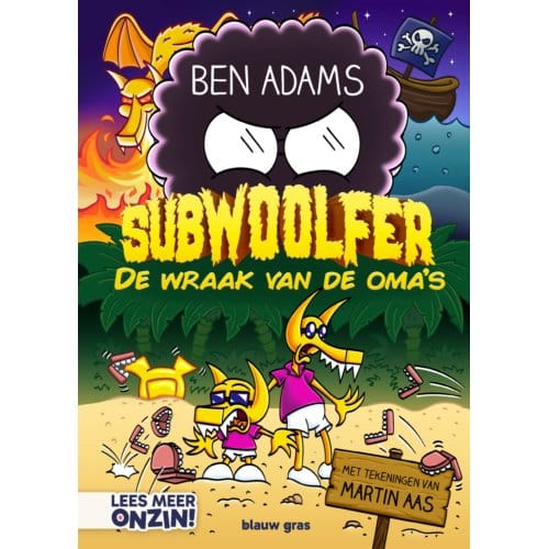 De Wraak Van De Oma's - Subwoolfer - Ben Adams
