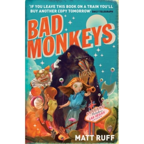 Bad Monkeys - Bloomsbury Paperbacks - Matt Ruff