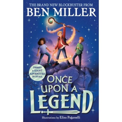 Once Upon A Legend - Ben Miller