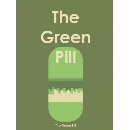 The Green Pill - Anca De Vries (Ed.)