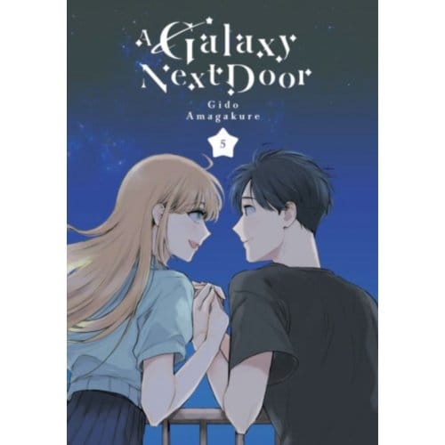 A Galaxy Next Door 5 - A Galaxy Next Door - Gido Amagakure