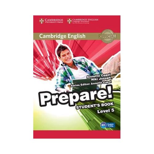 Cambridge English Prepare! Level 5 Student's Book - Annette Capel