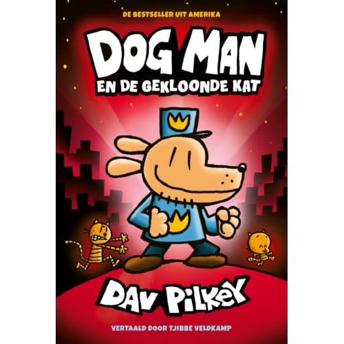 Dog Man En De Gekloonde Kat - Dog Man - Dav Pilkey
