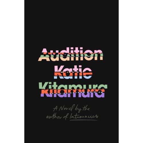 Audition - Katie Kitamura