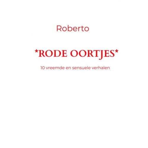 Rode Oortjes - Rob de Looze