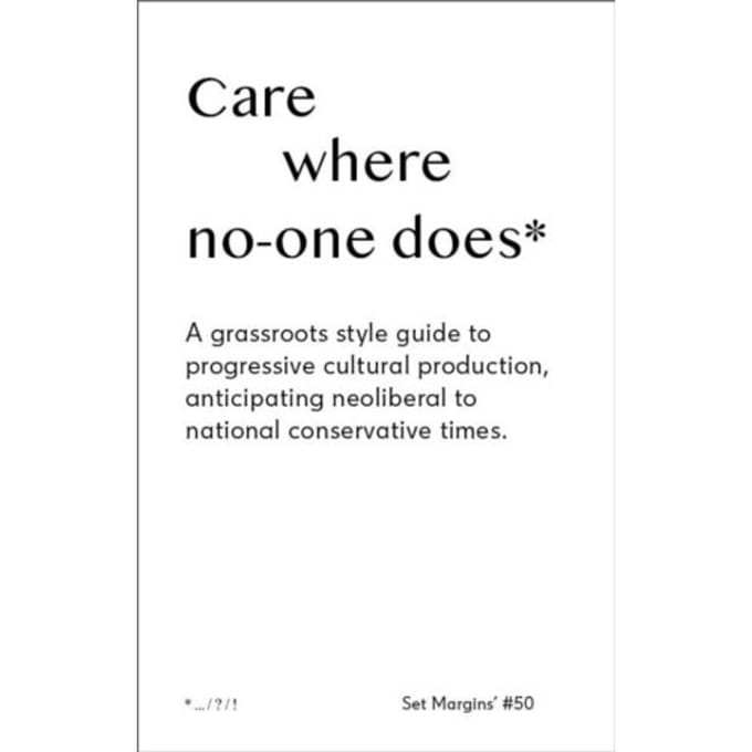 Care Where No-One Does - Freek Lomme