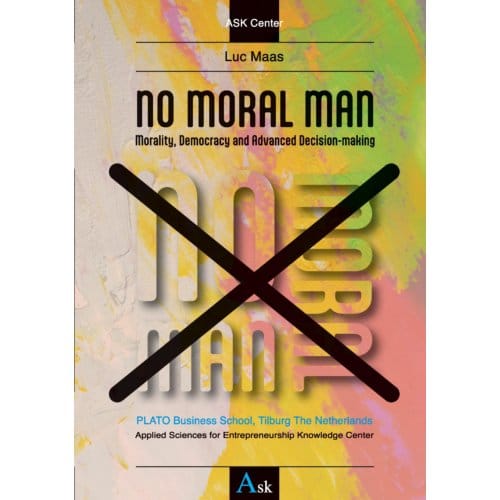 No Moral Man - Social Sciences - Luc Maas