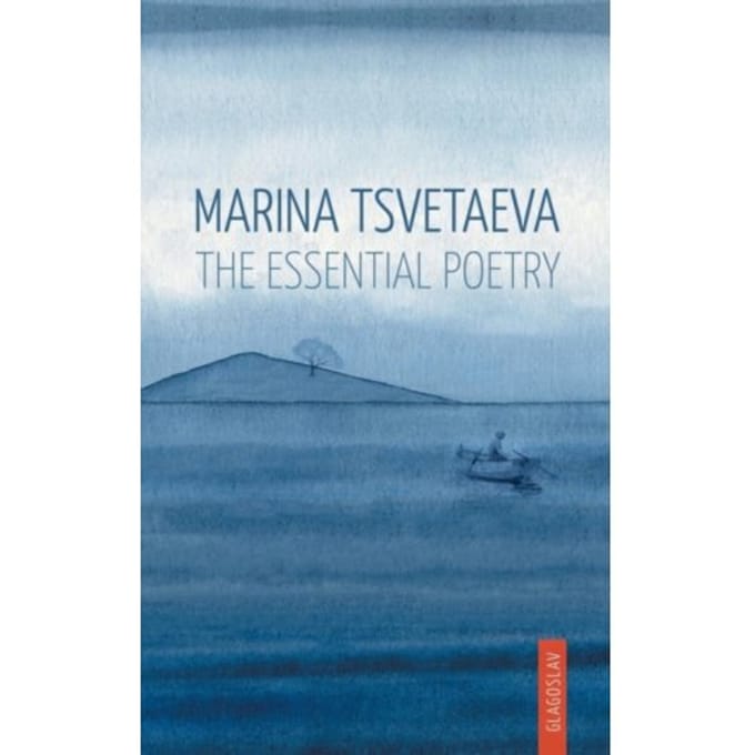 The Essential Poetry - Marina Tsvetaeva