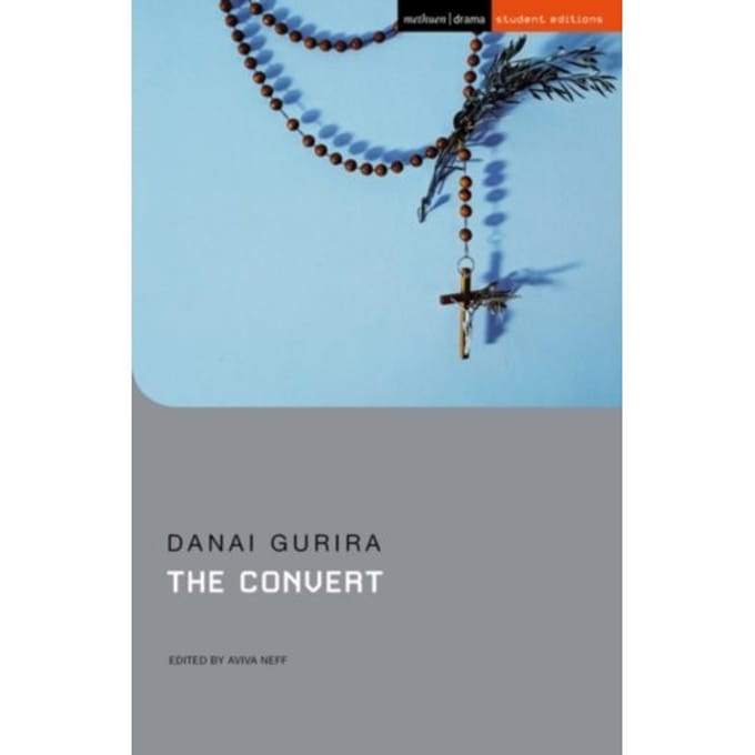 The Convert - Student Editions - Gurira, Ms Danai