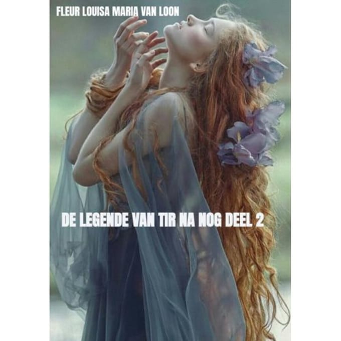De Legende Van Tir Na Nog Deel 2 - Fleur Louisa Maria Van Loon
