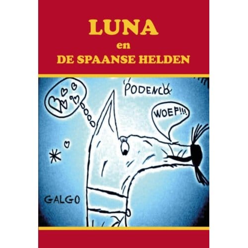 Luna En De Spaanse Helden - Kyte