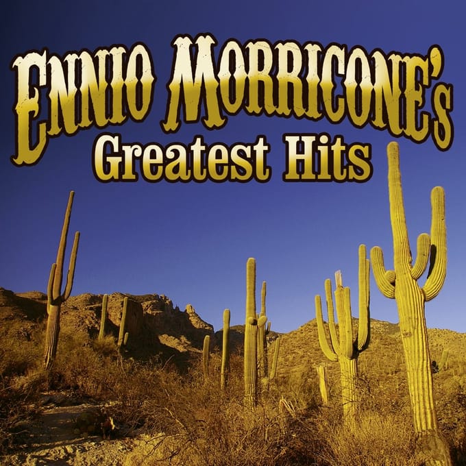 Ennio Morricone'S Greates