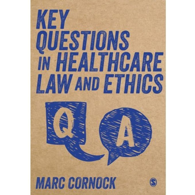 Key Questions In Healthcare Law And Ethics - Cornock, Marc