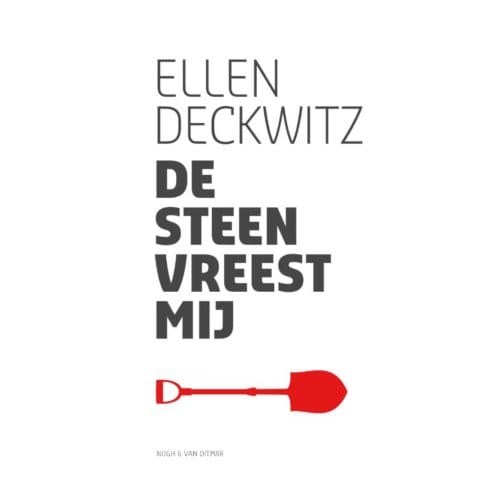 De Steen Vreest Mij - Ellen Deckwitz
