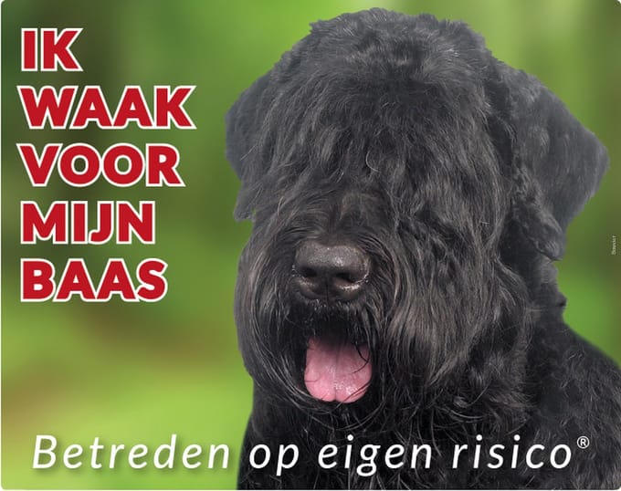 Bouvier Waakbord - Ik waak voor mijn baas