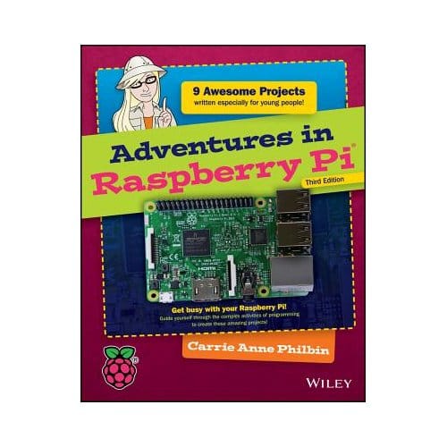 Adventures In Raspberry Pi - Carrie Anne Philbin