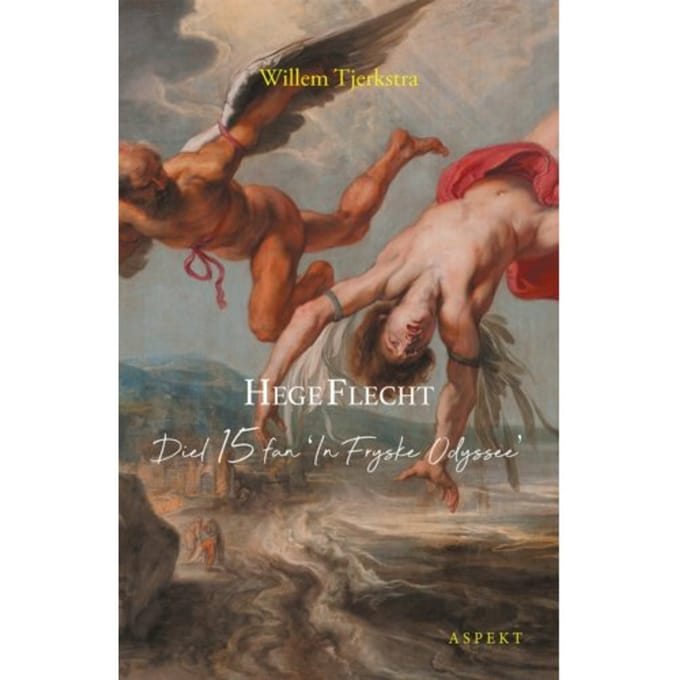 Hege Flecht - In Fryske Odyssee - Willem Tjerkstra