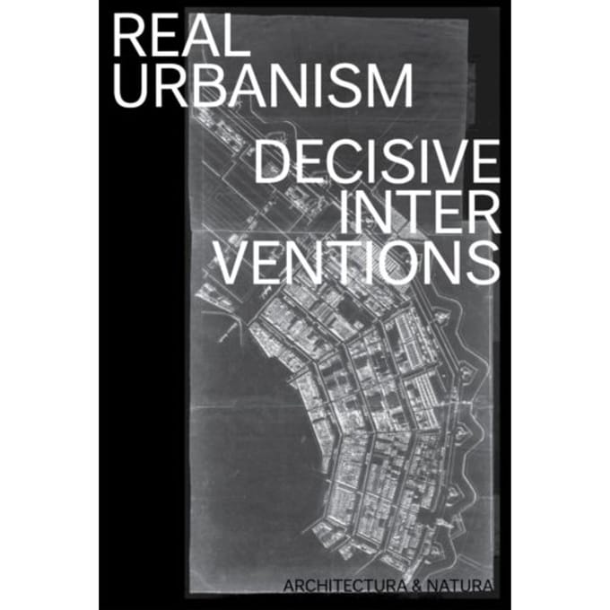 Real Urbanism - Ton Schaap