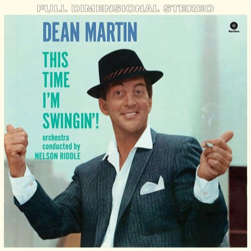 This Time I'm Swingin'! - Dean Martin