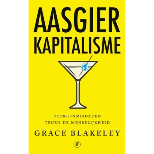 Aasgierkapitalisme - Grace Blakeley