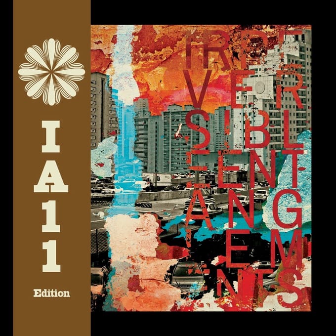 Irreversible Entanglements(Ia11 Edition) - Irreversible Entanglements