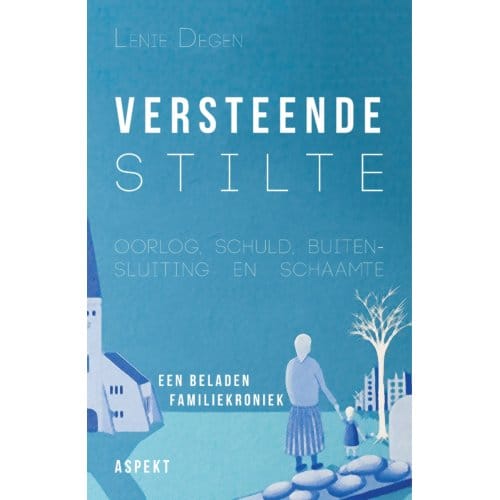 Versteende Stilte - Lenie Degen