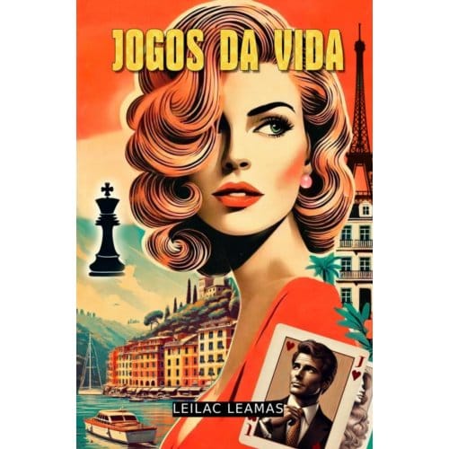 Jogos Da Vida - Leilac Leamas