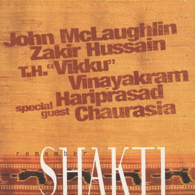 Remember Shakti - John Mclaughlin