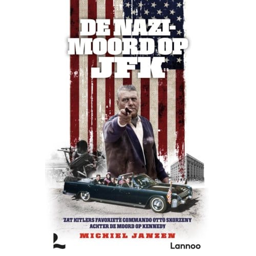 De Nazimoord Op Jfk - Michiel Janzen