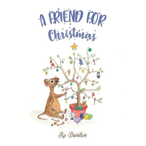 A Friend For Christmas - Ru Davidson