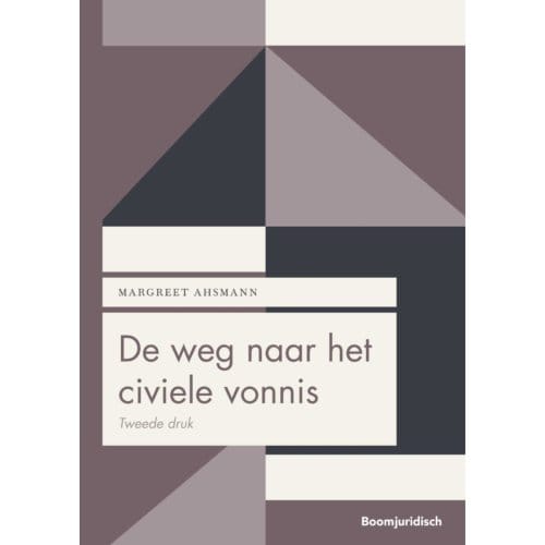 De Weg Naar Het Civiele Vonnis - Margreet Ahsmann