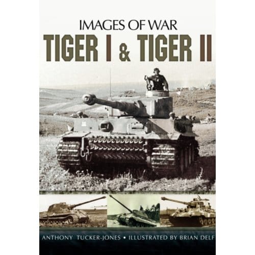 Tiger I And Tiger Ii - Tucker-Jones, Anthony