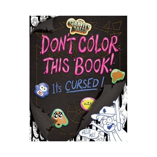 Gravity Falls Dont Color This Book Its C - EMMY CICIEREGA