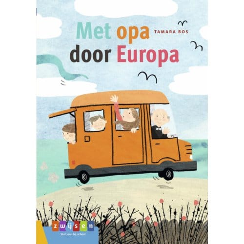 Met Opa Door Europa! - Leesseries Estafette - Tamara Bos