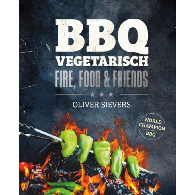 Bbq Vegetarisch - Oliver Sievers