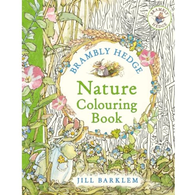 Brambly Hedge: Nature Colouring Book - Jill Barklem