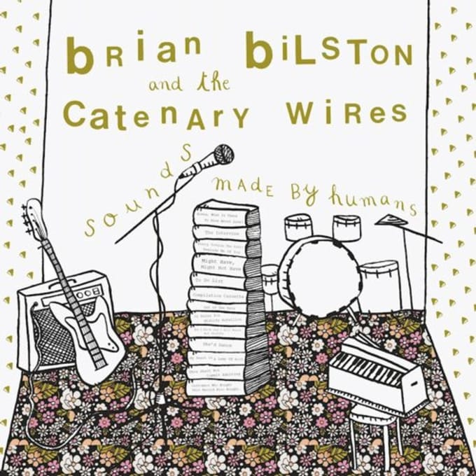 Brian Bilston & The Catenary Wires - Sounds Made By Humans (CD)