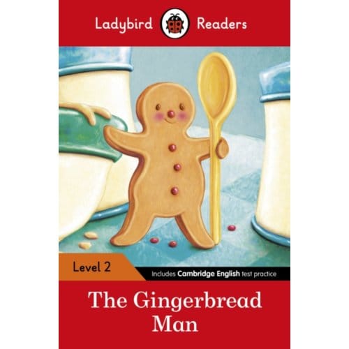 Ladybird Readers Level 2 - The Gingerbread Man (Elt Graded Reader) - Ladybird Readers - Ladybird