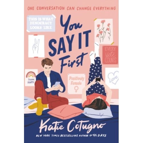 You Say It First - Katie Cotugno
