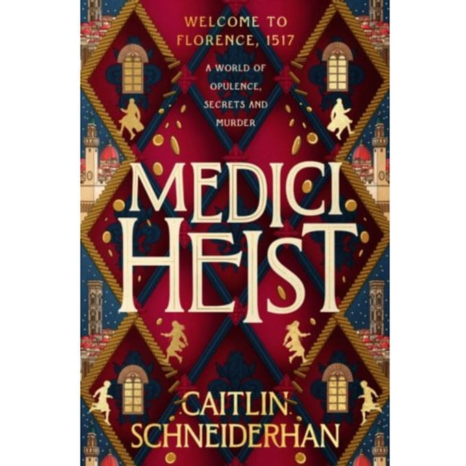 Medici Heist - Caitlin Schneiderhan