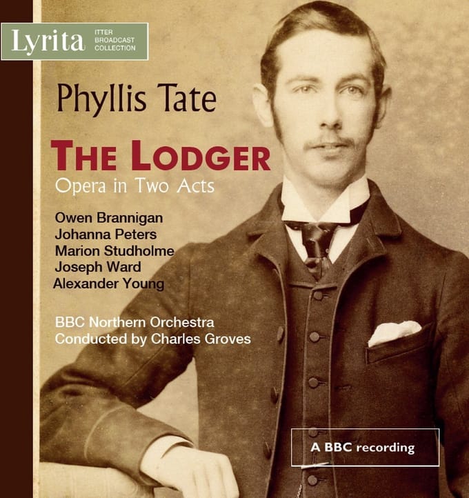 BBC Northern Symphony Orchestra, Charles Groves - Tate: The Lodger - Opera In Two Acts (2 CD) (Remastered)