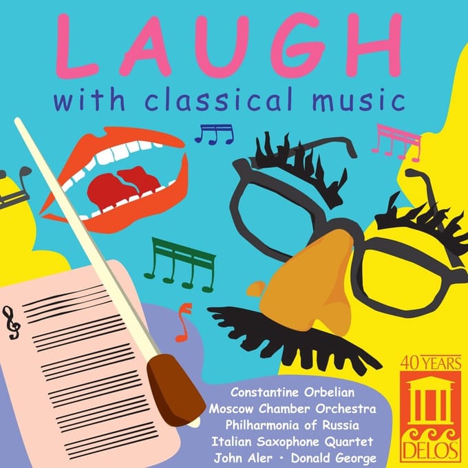 Constantine Orbelian, Moscow Chamber Orchestra, Italian Saxophone Quartet - Laugh With Classical Music (CD)