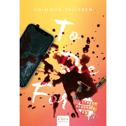 To Die For - Street Academy - Chinouk Thijssen