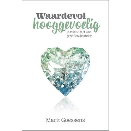 Waardevol Hooggevoelig - Marit Goessens