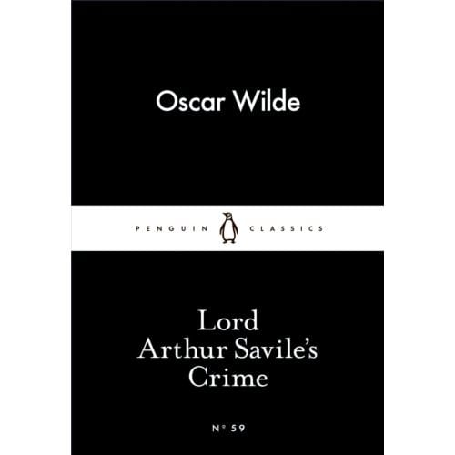 Lord Arthur Savile's Crime - Oscar Wilde