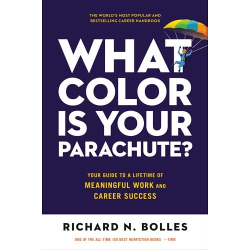 What Color Is Your Parachute? 2023 - Richard N. Bolles