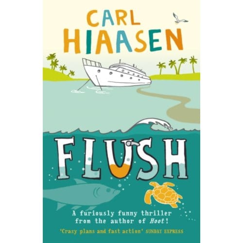 Flush - Carl Hiaasen